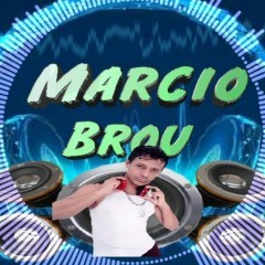 Dj Marcio Brou